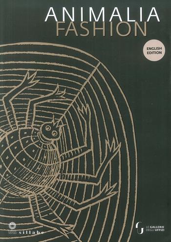 Animalia fashion. Catalogo della mostra (Firenze, 8 gennaio-5 maggio 2019). Ediz. a colori  - Libro Sillabe 2019, Firenze musei | libraccio.click