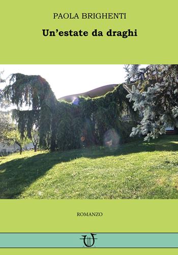 Un'estate da draghi - Paola Brighenti - Libro Arpeggio Libero 2025, Allo specchio | libraccio.click