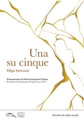 Una su cinque