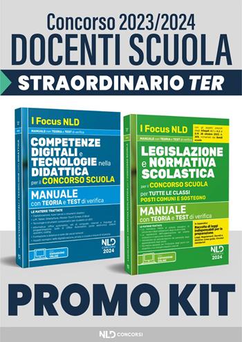 Concorso docenti scuola straordinario TER 2023-2024. Kit normativa scolastica per il concorso scuola: Manuale per tutte le classi-Competenze informatiche e didattica digitale per il concorso scuola  - Libro Nld Concorsi 2023 | libraccio.click