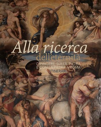 Alla ricerca dell'eternità. Dipingere sulla pietra e con la pietra a Roma. Itinerari. Ediz. a colori  - Libro Officina Libraria 2022, Guide | libraccio.click
