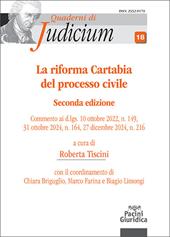 La riforma Cartabia del processo civile. Commento ai d.lgs. 10 ottobre 2022, n. 149, 31 ottobre 2024, n. 164, 27 dicembre 2024, n. 216