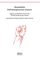Sessantotto. Dall’immaginazione al potere