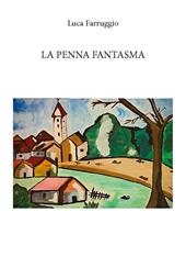 La penna fantasma. Ediz. integrale