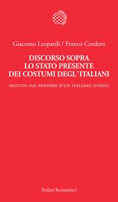 Discorso sopra lo stato presente dei costumi degl'italiani. Seguito dai «Pensieri di un italiano d'oggi»