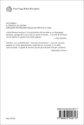 Il cervello al lavoro. Istruzioni per pensare meglio in ufficio e a casa - John Medina - Libro Bollati Boringhieri 2022, Nuovi saggi Bollati Boringhieri | libraccio.click