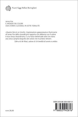 Il mondo dei colori. Una storia culturale in sette tonalità - James Fox - Libro Bollati Boringhieri 2023, Nuovi saggi Bollati Boringhieri | libraccio.click