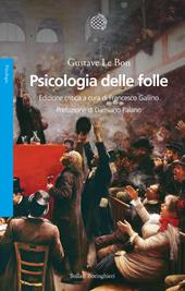 Psicologia delle folle. Ediz. critica