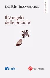 Il vangelo delle briciole