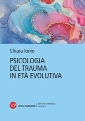 Psicologia del trauma in età evolutiva