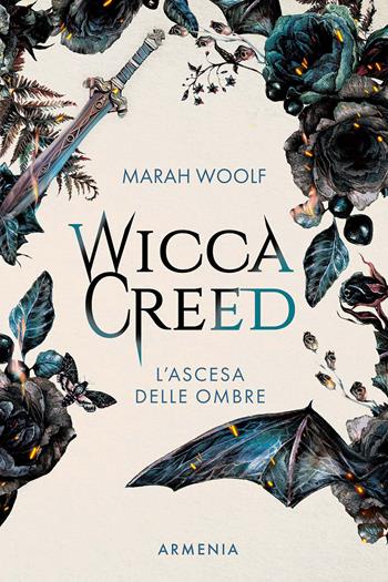 Wicca creed. L'ascesa delle ombre. Vol. 2 - Marah Woolf - Libro Armenia 2026, Unicorni | libraccio.click