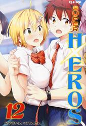 Super HxEros. Vol. 12