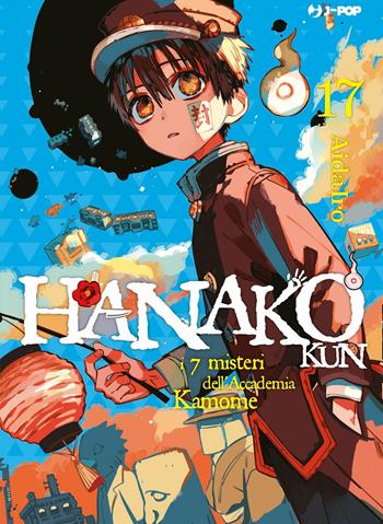 Hanako-kun. I 7 misteri dell'Accademia Kamome. Vol. 17 - AidaIro - Libro Edizioni BD 2022, J-POP | libraccio.click