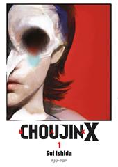Choujin X. Vol. 1