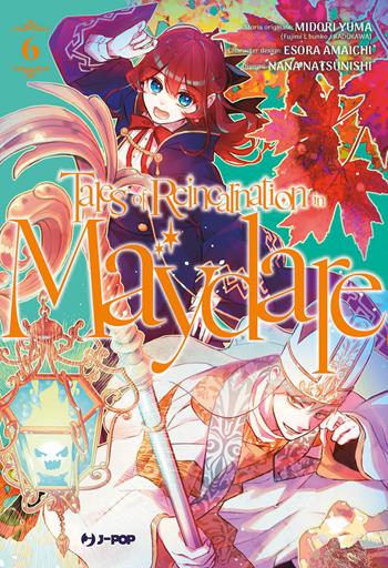 Tales of reincarnation in Maydare. Vol. 6 - Midori Yuuma - Libro Edizioni BD 2025, J-POP | libraccio.click