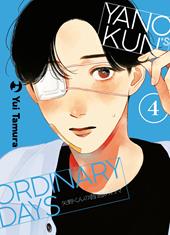 Yano-kun's ordinary days. Vol. 4