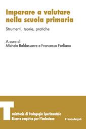Imparare a valutare nella scuola primaria. Strumenti, teorie, pratiche
