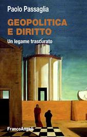 Geopolitica e diritto. Un legame trascurato