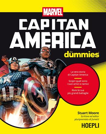 Capitan America for dummies - Stuart Moore - Libro Ulrico Hoepli 2025, For Dummies | libraccio.click