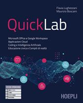 Quicklab. Con Laboratorio. Per le Scuole superiori. Con e-book. Con espansione online