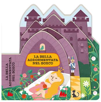 La bella addormentata nel bosco. Fiabe sagomate. Ediz. a colori - Magda Garguláková, Miho Satake - Libro Gallucci 2022, Cartonbello | libraccio.click