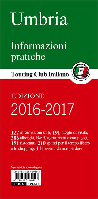 Umbria. Perugia, Assisi, Orvieto, Spoleto e la Valnerina, il Trasimeno e le Marmore. Con guida alle informazioni pratiche  - Libro Touring 2013, Guide verdi d'Italia | libraccio.click