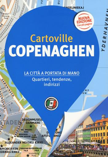 Copenaghen. Nuova ediz.  - Libro Touring 2019, CartoVille | libraccio.click