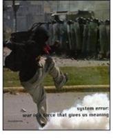 System error: war is a force that gives us meaning. Catalogo della mostra (Siena, 3 febbraio-6 maggio 2007). Ediz. italiana e inglese  - Libro Silvana 2007 | libraccio.click