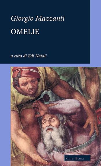 Omelie - Giorgio Mazzanti - Libro Morcelliana 2021, Cieli aperti | libraccio.click