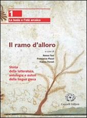 Il ramo d'alloro. Per le Scuole superiori. Vol. 2