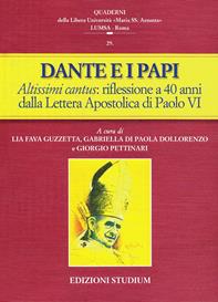 Dante e i papi. Altissimi cantus: una riflessione a 40 anni dalla Lettera Apostolica di Paolo VI  - Libro Studium 2009, Quaderni LUMSA | libraccio.click