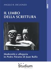 Il limbo della scrittura. Modernità e allegoria in Pedro Páramo di Juan Rulfo