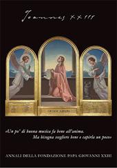 Joannes XXIII. Annali della fondazione Papa Giovanni XXIII Bergamo (2024)