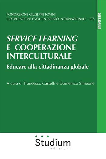 Service learning e cooperazione interculturale. Educare alla cittadinanza globale  - Libro Studium 2025, Nuova Universale | libraccio.click