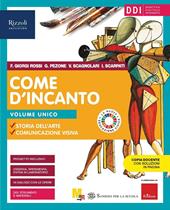 Come d'incanto. Vol. unico. Con #lartenonsiferma. Per la Scuola media. Con e-book. Con espansione online