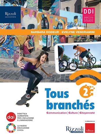 Tous branches. Avec Mon précis. Per la Scuola media. Vol. 2 - Barbara Dodeur, Evelyne Vendramini - Libro Rizzoli Languages 2022 | libraccio.click