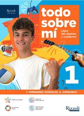 Todo sobre mí. Con Cultura y civilizació, Repasamos la gramática. Per la Scuola media. Con e-book. Con espansione online. Vol. 1
