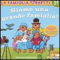 Siamo una grande famiglia! Ediz. illustrata - Stan Berenstain, Jan Berenstain - Libro Piemme 2005, La famiglia orsetti | libraccio.click