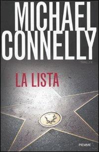 La lista. Un romanzo della serie Avvocato di difesa - Michael Connelly - Libro Piemme 2010 | libraccio.click
