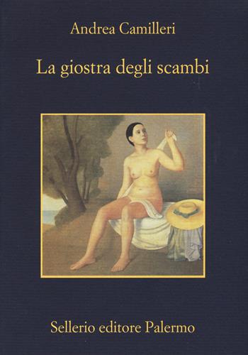 La giostra degli scambi - Andrea Camilleri - Libro Sellerio Editore Palermo 2015, La memoria | libraccio.click