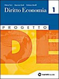Progetto. Per le Scuole superiori. Vol. 2: Diritto-Economia - Maurizio Scotti, Giuliana Morelli, Vittorio Ferri - Libro Marietti Scuola 2007 | libraccio.click