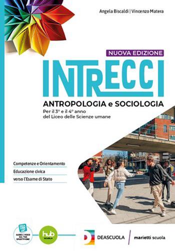 Intrecci. Pedagogia. Per il 3° e 4° anno delle Scuole superiori. Vol. 1 - Vincenzo Matera, Paola Feltrin, Angela Biscaldi - Libro Marietti Scuola 2024 | libraccio.click