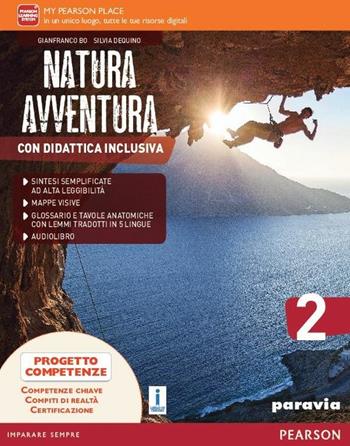 Natura avventura. Con Didattica inclusiva. Per la Scuola media. Vol. 2 - Bo, Dequino - Libro Paravia 2016 | libraccio.click