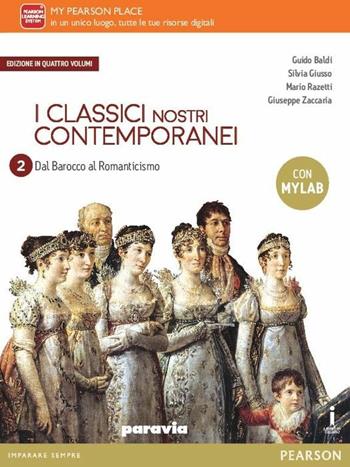 Classici nostri contemporanei. Ediz. mylab. Per le Scuole superiori. Vol. 2 - Baldi, Giusso, Razetti - Libro Paravia 2016 | libraccio.click