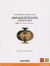 Percorsi di filosofia. Per le Scuole superiori. Vol. 1 - Nicola Abbagnano, Giovanni Fornero - Libro Paravia 2012 | libraccio.click