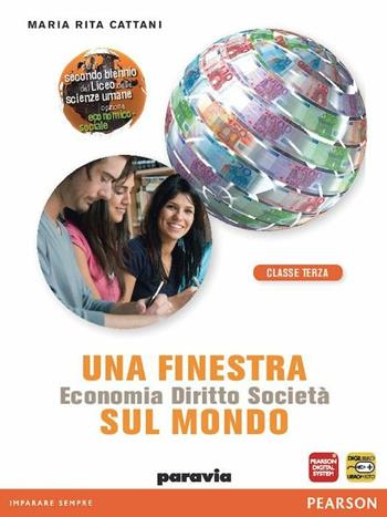 Una finestra sul mondo. Per le Scuole superiori. Vol. 3 - M. Rita Cattani - Libro Paravia 2012 | libraccio.click