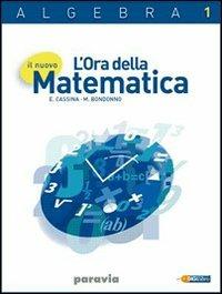 Il nuovo l'ora della matematica. Elementi di geometria. Per le Scuole superiori. - E. Cassina, M. Bondonno - Libro Paravia 2009 | libraccio.click