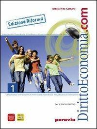Diritto ed economia.com. Ediz. riforma. Per le Scuole superiori. Vol. 2 - M. Rita Cattani - Libro Paravia 2011 | libraccio.click
