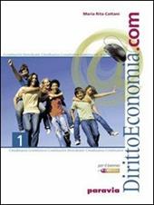 Diritto ed economia.com. Per le Scuole superiori. Con espansione online. Vol. 2