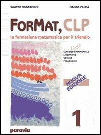 ForMat CLP. La formazione matematica. Per il triennio dei Licei degli Ist. Magistrali. Vol. 2 - Walter Maraschini, Mauro Palma - Libro Paravia 2001 | libraccio.click